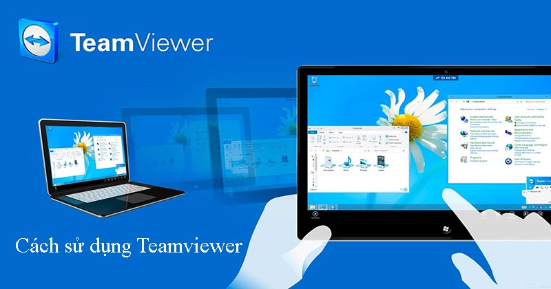 Hướng dẫn cách sử dụng Teamviewer 