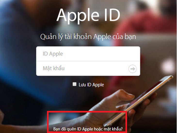 Nhấn chọn quên mật khẩu Apple ID và iCloud