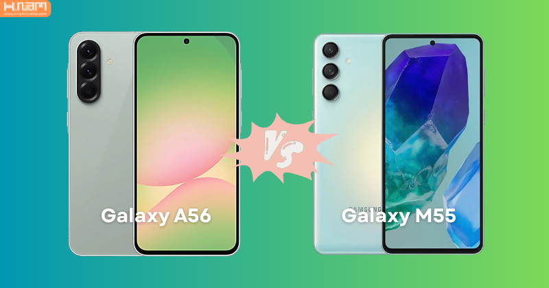 So Sánh Samsung Galaxy A56 Và M55