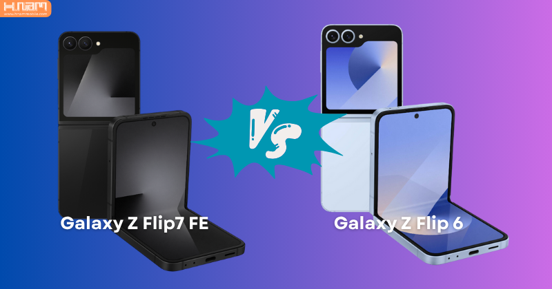 So Sánh Galaxy Z Flip 7 FE Và Galaxy Z Flip 6