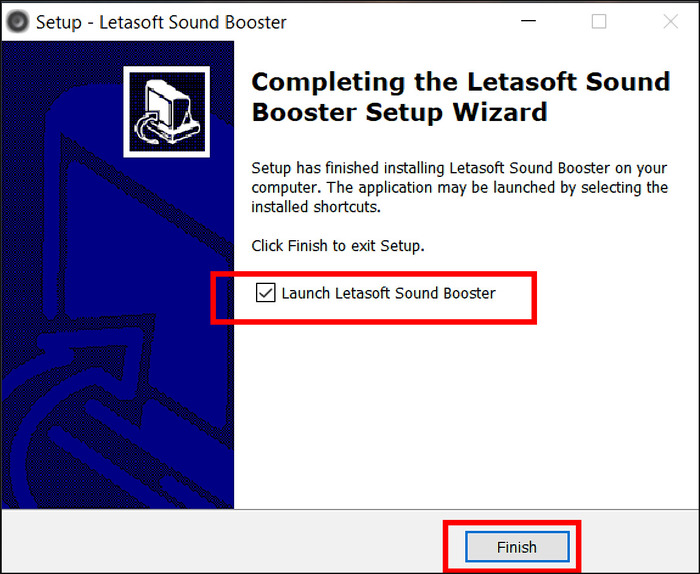 Nhấp chuột vào ô Launch letasoft Sound để hoàn thành