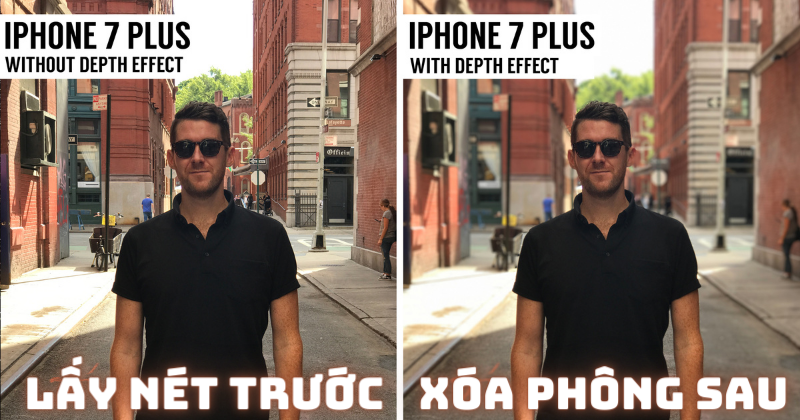 Khả năng xóa phông ấn tượng của camera kép trên iPhone 7 Plus