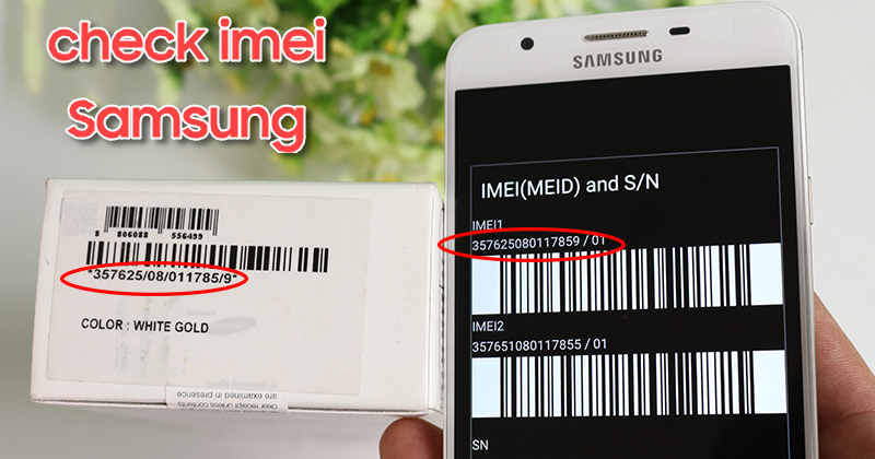 cách check imei samsung - 1