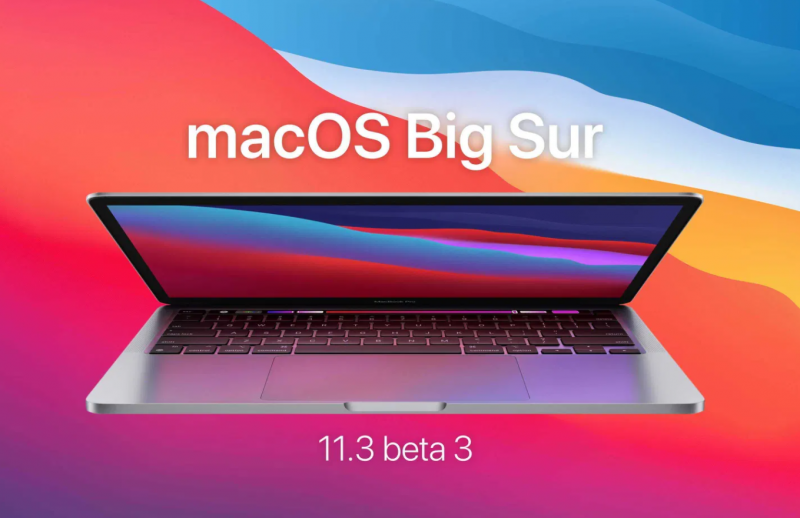 hnammobile - Đã có bản cập nhật macOS Big Sur 11.3 beta 3 cho các nhà phát triển - 1