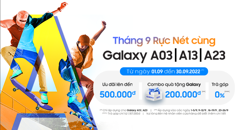 Nhận combo ưu đãi đến 300.000đ khi sở hữu Galaxy A73, A53, A33