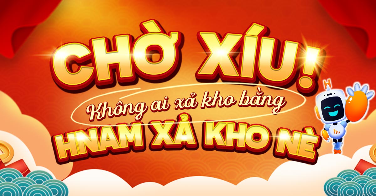 Hnam xả Kho nè!!!