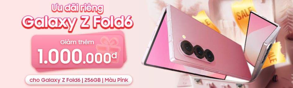 Ưu đãi riêng 1 triệu cho<br>Fold6 256GB màu hồng