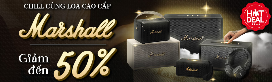 Chill cùng Marshall<br>Ưu đãi cực sốc
