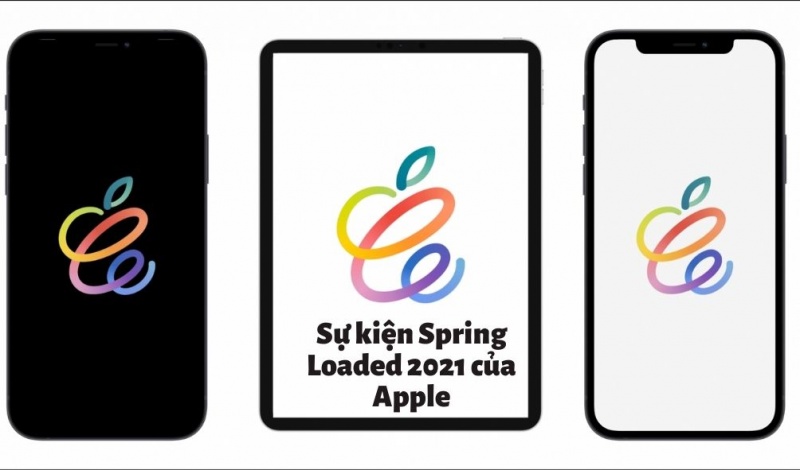 Sự kiện Spring Loaded 2021 Apple