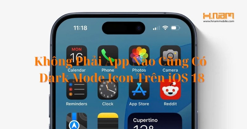 Biểu Tượng Ứng Dụng Trên iOS 18: Vì Sao Không Phải App Nào Cũng Có Giao Diện Tối?