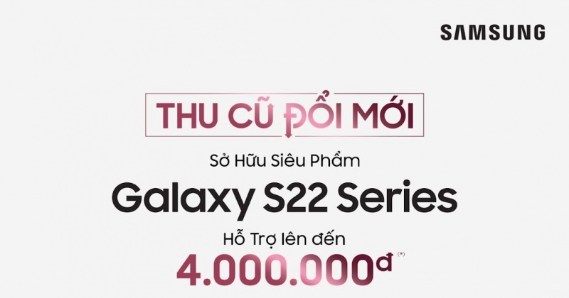 Galaxy S22 Series Ghi Nhận Lượng Đặt Hàng Kỷ Lục tại Việt Nam