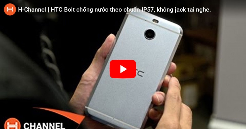 HTC Bolt chống nước theo chuẩn IP57, không jack tai nghe. 