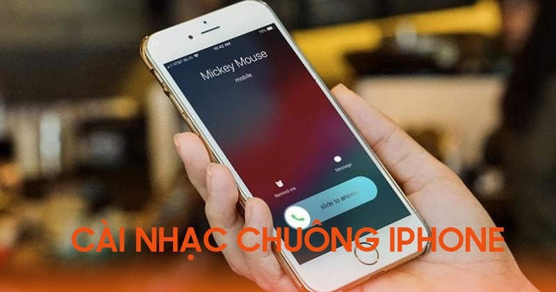 Cách cài nhạc chuông cho iPhone dễ làm nhất - HnamMobile
