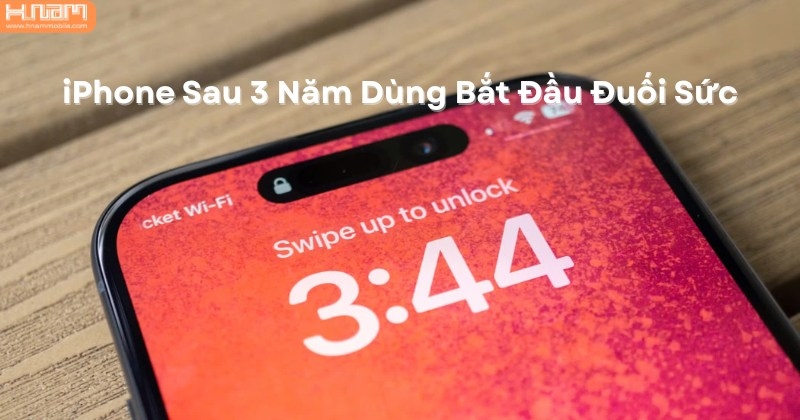 iPhone Sau 3 Năm: Vì Sao Hiệu Suất Giảm Và Cách Khắc Phục