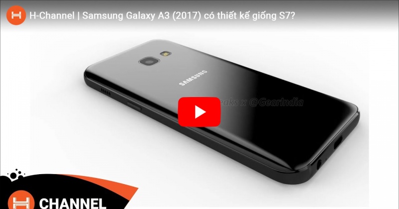 Samsung Galaxy A3 (2017) có thiết kế giống S7? 