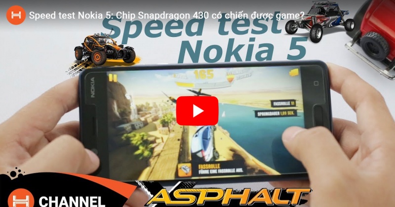 Speed test Nokia 5: Chip Snapdragon 430 có chiến được game?