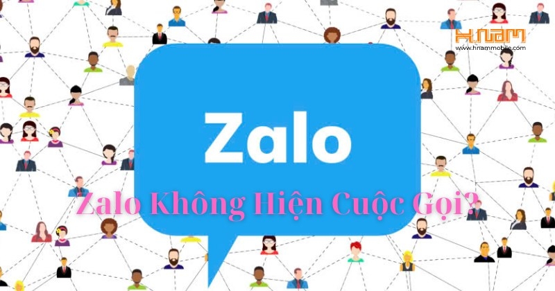 Zalo Không Hiện Cuộc Gọi? Đây Là Cách Giải Quyết Hiệu Quả Bạn Nên Thử Ngay