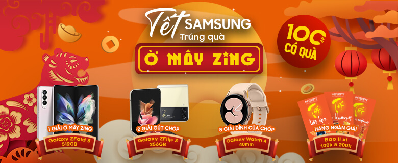 Tết Samsung Trúng Quà Ờ Mây Zing